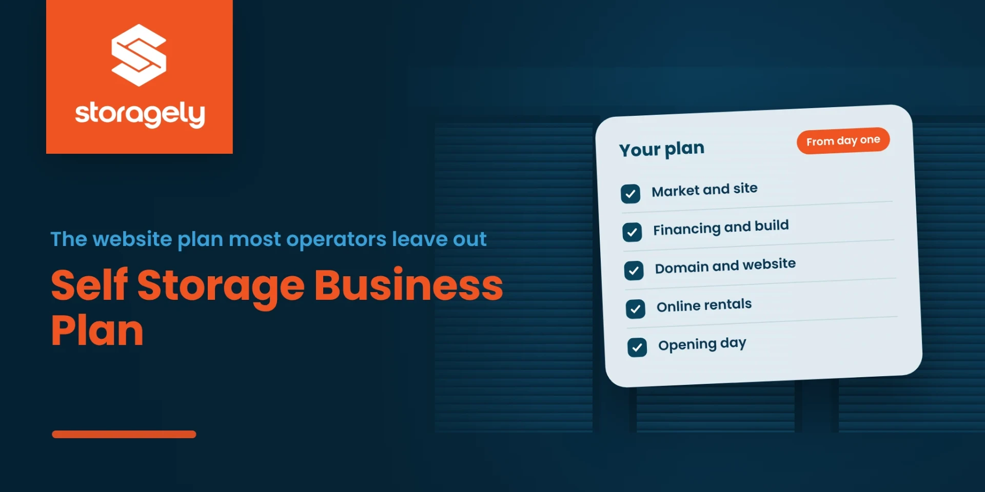 Self storage business plan, including the website plan
