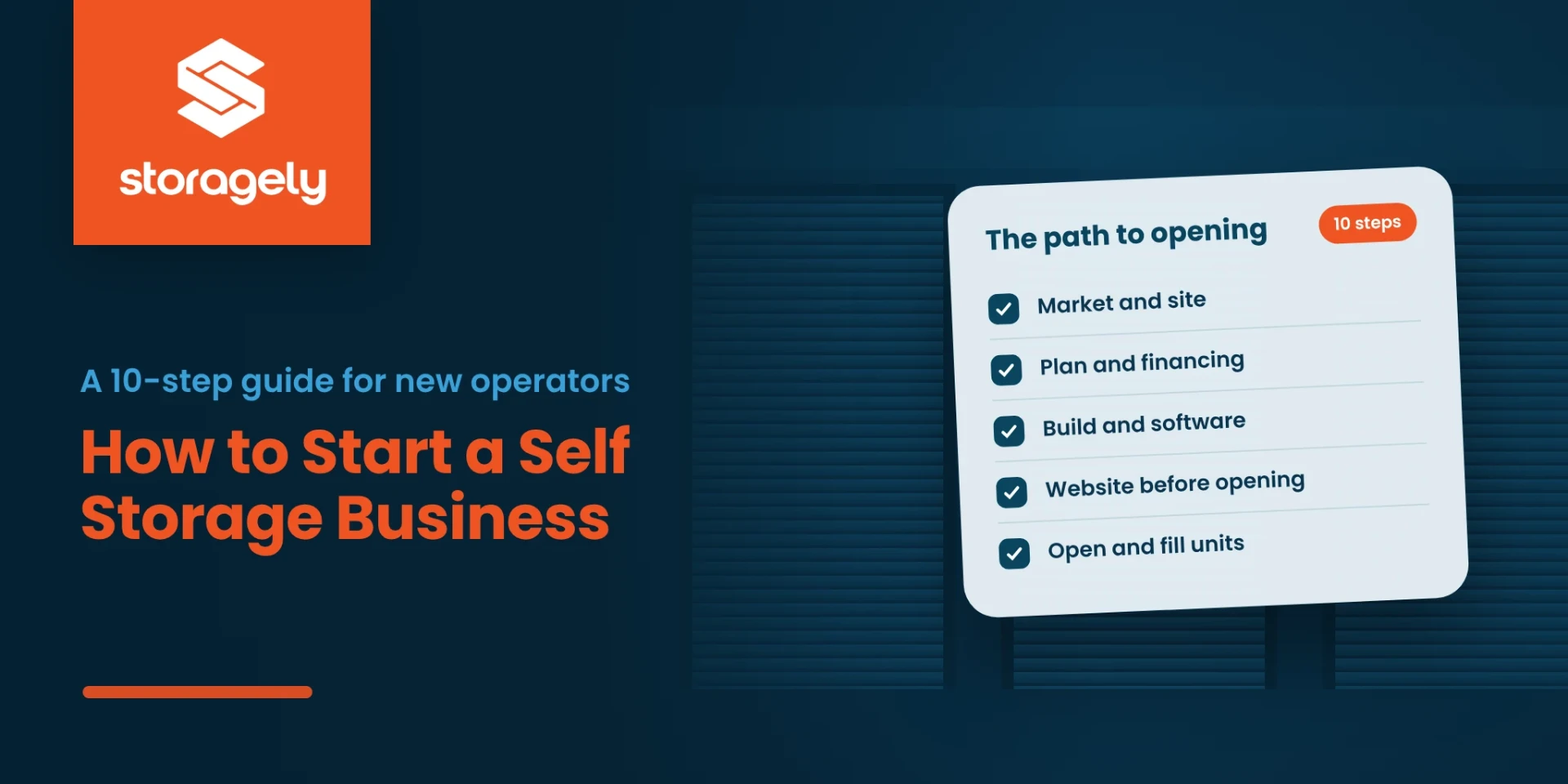 How to start a self storage business in 10 steps
