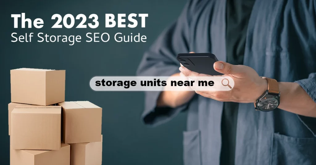 2023 Best Self Storage SEO Guide