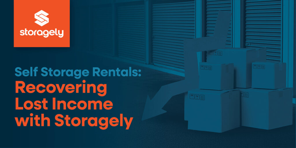 2511 Blog Recovering Lost Income With Storagely