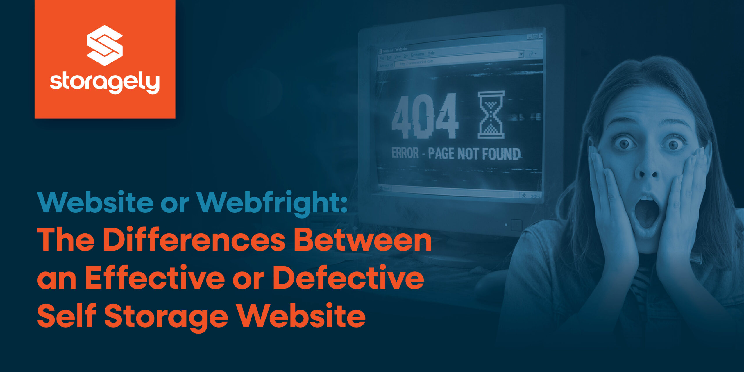 2512 Blog Website or Webfright The Differences Between an Effective or Defective Self Storage Website scaled