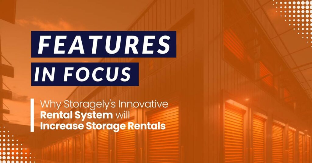 Storage Units Behind Text Reading Feature in Focus: Why Storagely's Innovative Rental System Will Increase Storage Rentals