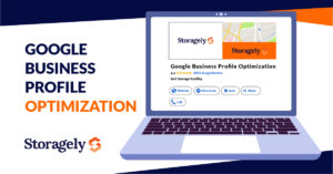 Google Business Profile Optimization for storage business. 